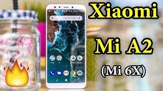 Xiaomi Mi A2 (Mi 6X) | First Look, Price, Specs, | Techinfoedu