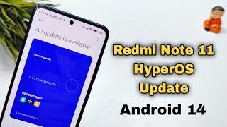 Redmi Note 11 HyperOS Update | Redmi Note 11 Android 14 Update | Redmi Note 11 May Month Update 