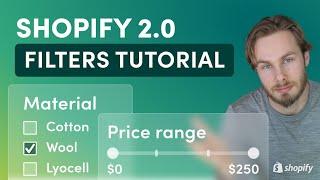 Collection Filters in Shopify 2.0 - Full Tutorial & Concepts