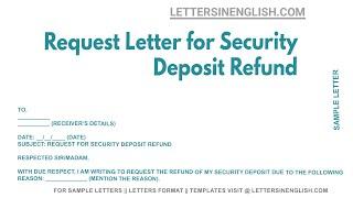 Request Letter For Security Deposit Refund - Letter Requesting for Security Deposit Refund