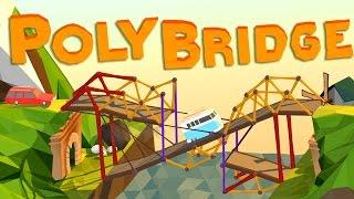 TUTTI GIU' DAI BURRONI! - Poly Bridge ITA Ep.1