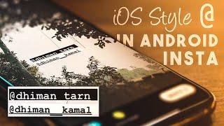 iOS Style Instagram @ Story Mention In Android // How to Install iOS Instagram in Android 