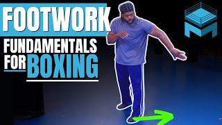 Footwork Fundamentals For Beginners