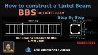 How to construct a Lintel Beam | BBS Of Lintel Beam step by step process