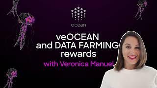 How to generate $OCEAN rewards with veOCEAN and Data Farming