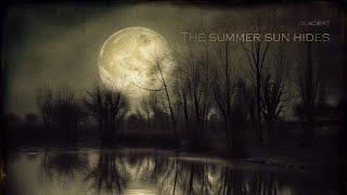 The summer sun hides (peaceful and meditative ambient)