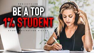 You CAN Become a Top 1% Student!