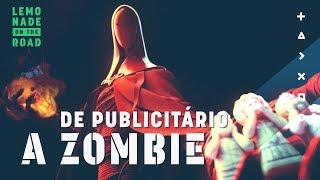 FROM ADVERTISING TO ZOMBIE | LEMONADE ON THE ROAD