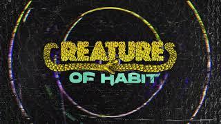 Poe the Passenger - CREATURES OF HABIT (Official Lyric Video) (Visualizer)