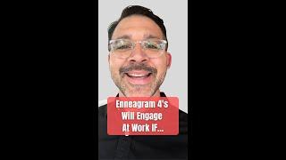 How To Engage & Motivate Enneagram Four’s At Work #shorts