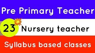 PSC pre primary teacher previous question and answer | nursery teacher previous question | nursery