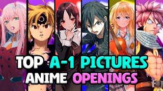 Top A-1 Pictures Anime Openings