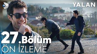 Yalan 27. Bölüm Ön İzleme @kanald