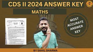 MATHS ANSWER KEY | CDS 2 2024 | BY Sahil Sharma TakshilaClasses.For CDS/CAPF/NDA/AFCAT.