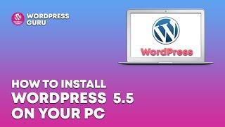 How to Install WordPress 5.5 on Windows 10 Locally on you PC with in 3 minutes ? | Yess See