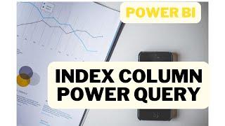 INDEX COLUMN Power BI QUICK and EASY in 1 Minute