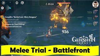 [Melee Trial - Complete Gameplay] Battlefront: Misty Dungeon | Genshin Impact