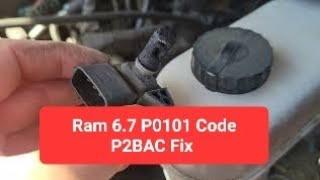 Ram 6.7 P0101 Code with P2BAC fix