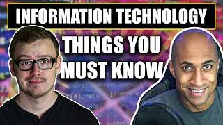 Things You MUST KNOW Before Getting Into IT (Information Technology)