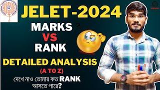 JELET-2024| Rank Vs MarksExpected Rank with Marks For Jelet-2024দেখে নাও তোমার কত Rank আসতে পারে?