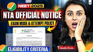 NTA NEET 2025 Official Update: Pen & Paper Mode and Attempt Limits Explained | Anushka Choudhary