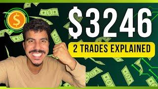 Turned 2 Trades Into $3,246 – Here’s How!