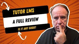 Tutor LMS A Full Review