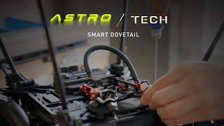 Astro Tech - Smart Dovetail