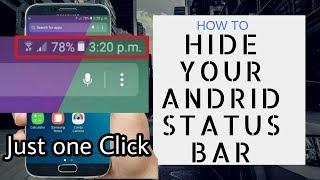 How to Hide Android Status Bar Without Root