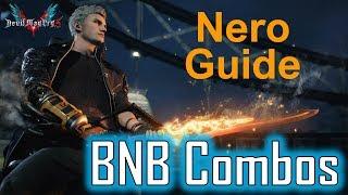 DMC5 Nero Guide - Bread & Butter Combos