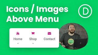 How To Add Images Or Icons Above Divi Menu Items