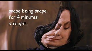  Snape being Snape for 4 minutes straight | wizardxeditz