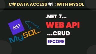 .Net core web api crud with mysql | c# data access #1