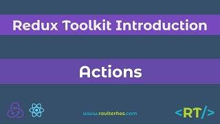 Actions | createAction | Redux Toolkit Introduction | React