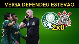 VEIGA SAIU EM DEFESA DE ESTEVÃO! PALMEIRAS 2X0 CORINTHIANS! NOTICIAS DO PALMEIRAS