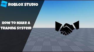 How to make a Trading System in Roblox! (Roblox Studio Scripting Tutorial 2024)