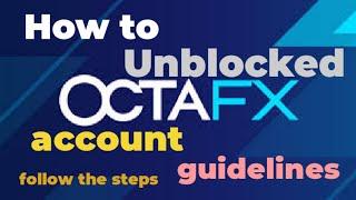 How to unlock OctaFX account