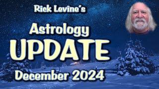 Rick Levine's December Astrology Update: MIXED MESSAGES