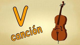 alfabeto en español para niños - La letra V - canción musica para estudiar español