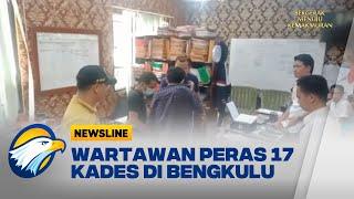 Peras 17 Kades di Bengkulu , Oknum Pimpinan Redaksi Ditangkap