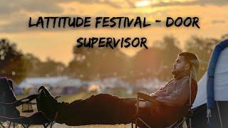 A Door Supervisor's Festival Adventure | Latitude Festival | Vlog - 64 | #londonvlogs #studentinuk