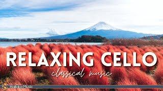 Relaxing Cello - Classical Music