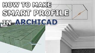 Smart Profiles in Archicad - Tutorial