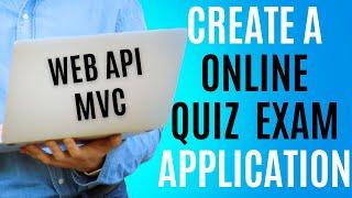 ASP.NET MVC WEB API Project Online Exam Quiz Application