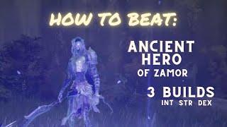 How to easily beat Ancient Hero of Zamor in Elden Ring (Multiple Builds)