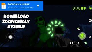 Download ZOONOMALY Mobile unofficial (not clickbait)