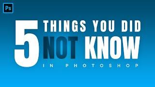 5 Photoshop Tips/Tricks you DON'T KNOW!