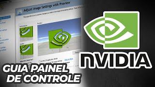 GUIA COMPLETO PAINEL DE CONTROLE NVIDIA EM 2020 - COM ZIEBERT