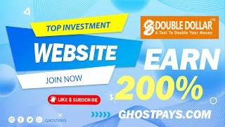 Double dollar .ltd review - GhostPays.Com Earn 200% Profit