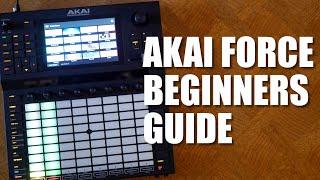 AKAI Force 3.0.5 - How To Make Your First Beat(beginners guide)